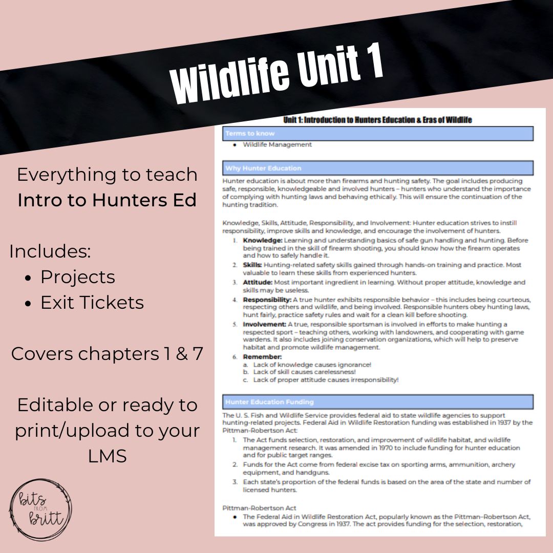 Wildlife Unit 1: Introduction to Hunters Education