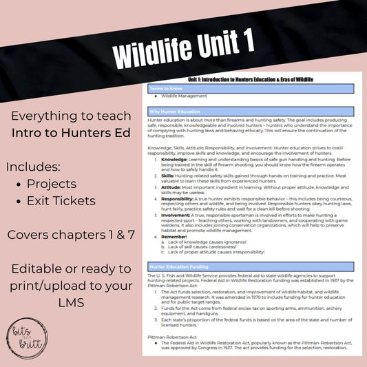 Wildlife Unit 1: Introduction to Hunters Education